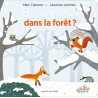 Qui se cache dans la forêt ? Qui se cache dans la forêt ?