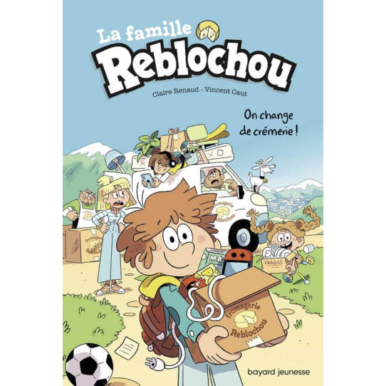 La famille Reblochou - Tome 1 La famille Reblochou - Tome 1