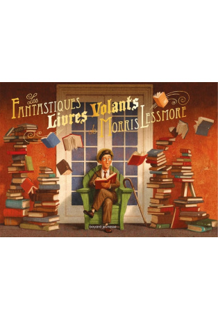 Les fantastiques livres volants de Morris Lessmore