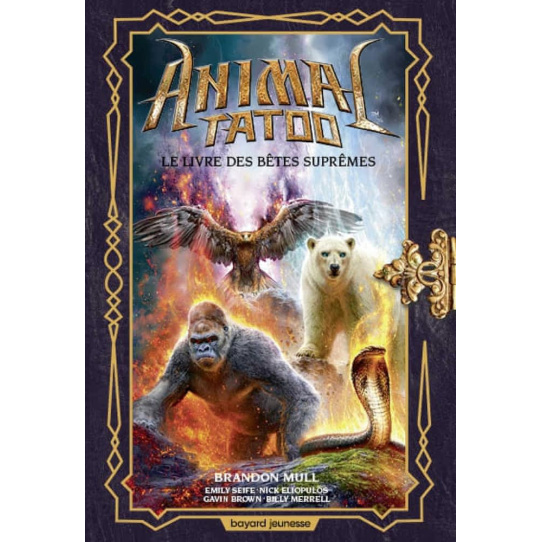 Le livre des bêtes suprêmes - Tome 3