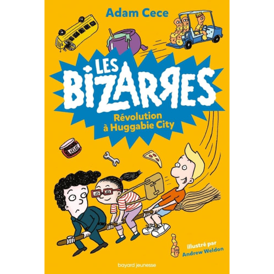 Révolution à Huggabie City - Tome 3