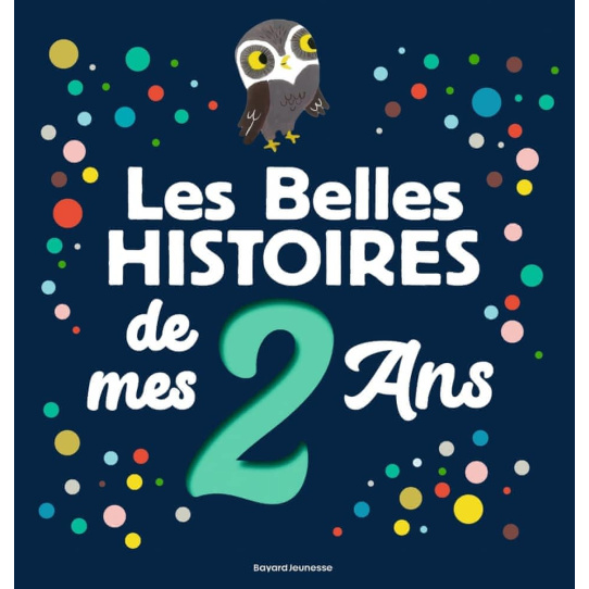 Les belles histoires de mes 2 ans