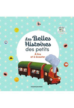 Les Belles histoires des petits à lire et à écouter