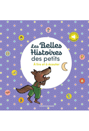 Les Belles Histoires des petits à lire et à écouter