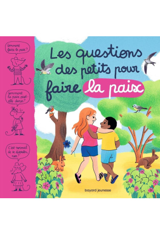 Les questions des petits pour faire la paix