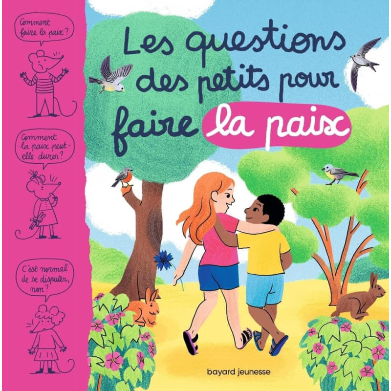 Les questions des petits pour faire la paix Les questions des petits pour faire la paix