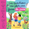 Les questions des petits pour faire la paix Les questions des petits pour faire la paix