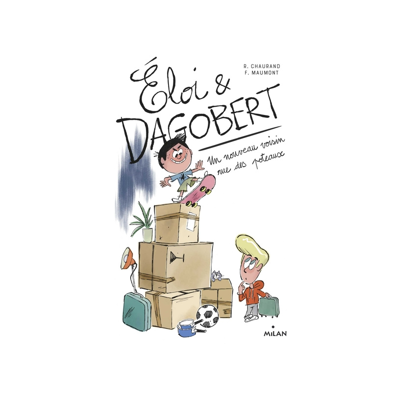 Eloi & Dagobert - Tome 1 - Un nouveau voisin rue des Poteaux