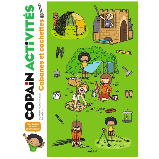 Cabanes et cachettes