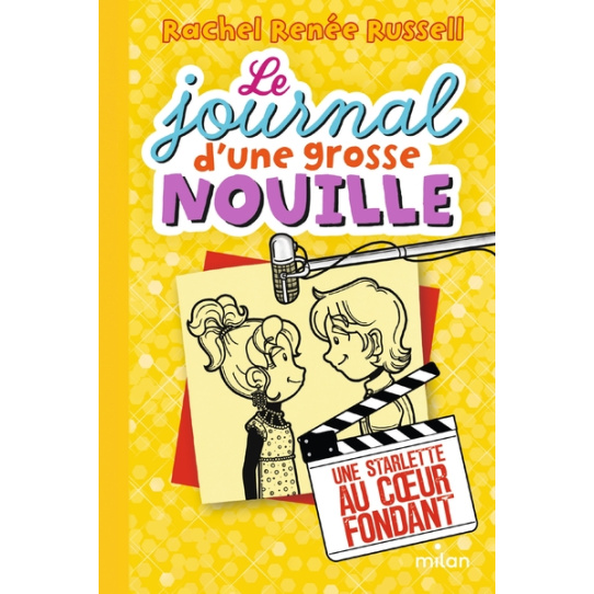 Le journal d'une grosse nouille - Tome 7 - Une starlette au coeur fondant