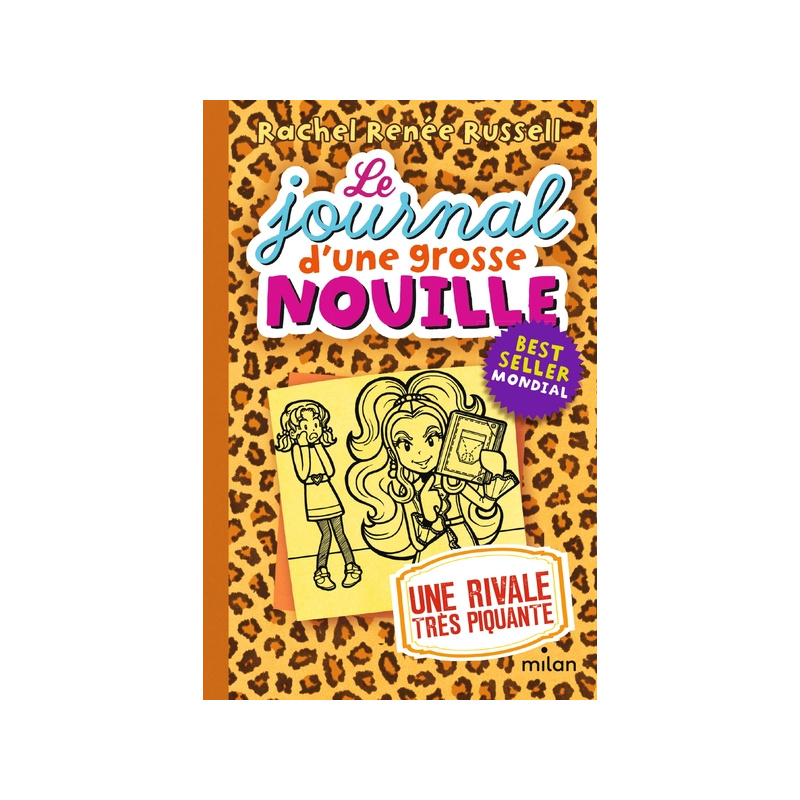 Le journal d'une grosse nouille - Tome 9 - Une rivale très piquante