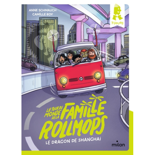 Le tour du monde de la famille Rollmops - Tome 2 - Le dragon de Shanghai