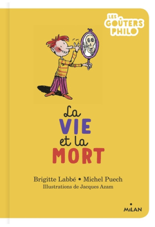 La vie et la mort