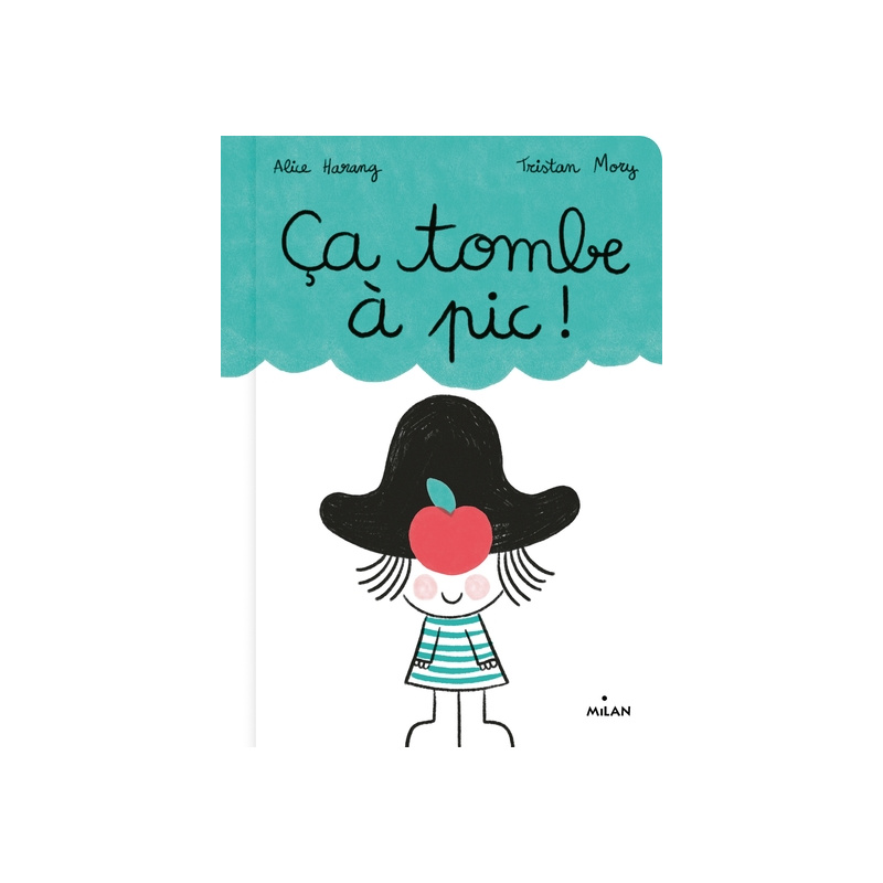 Ça tombe à pic !