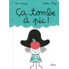 Ça tombe à pic !