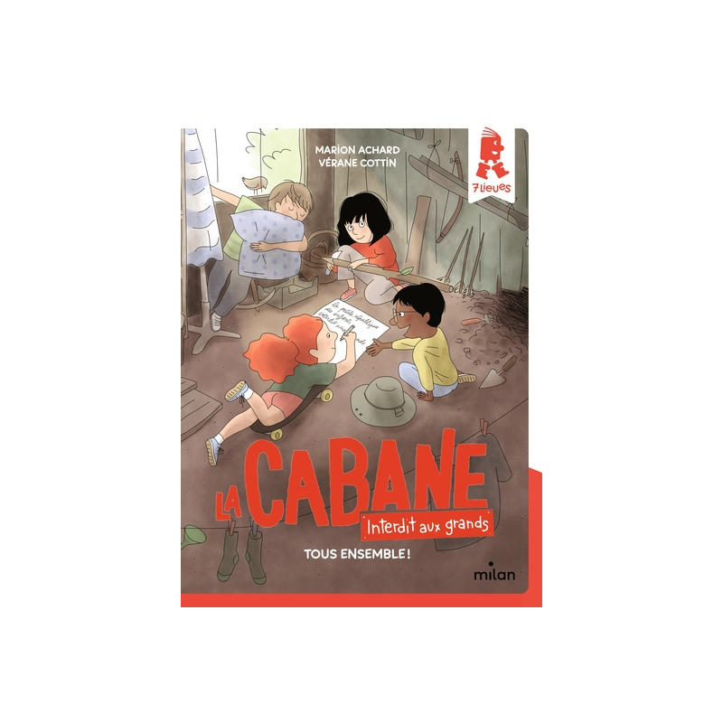 La cabane, interdit aux grands ! - Tome 2 - Tous ensemble !