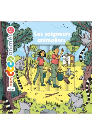 Les soigneurs animaliers