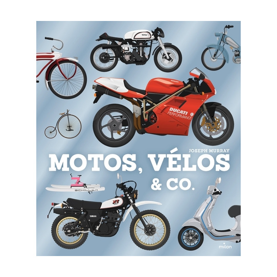 Motos, vélos & Co.