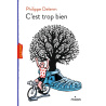 C'est trop bien