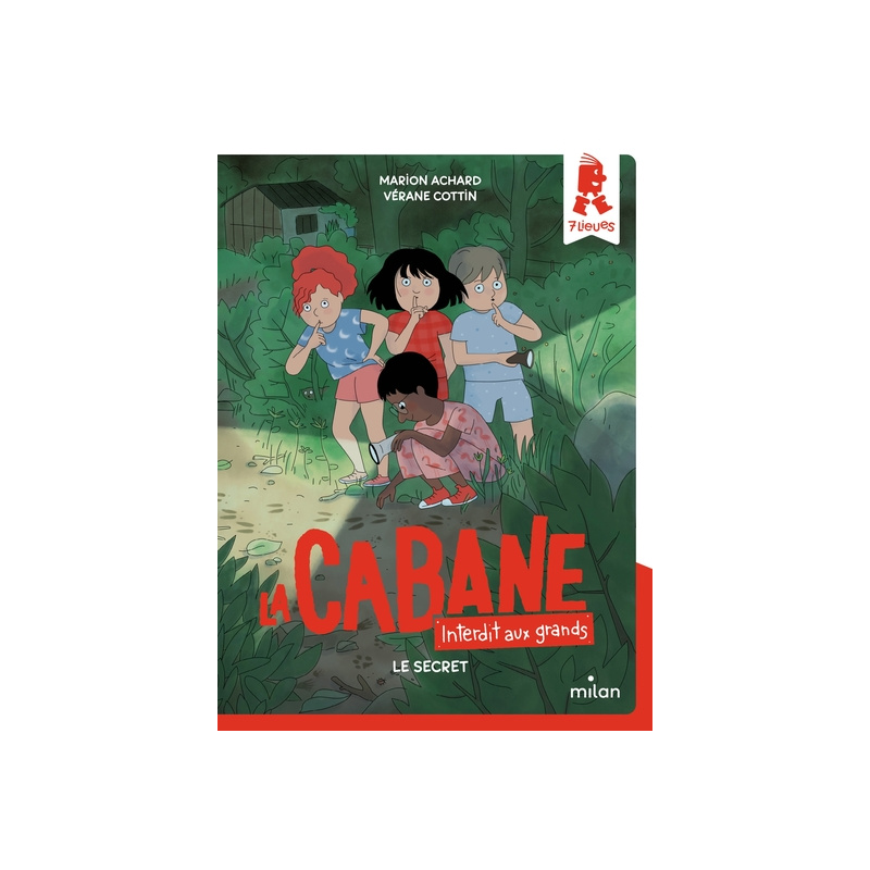 La cabane, interdit aux grands ! - Tome 3 - Le secret