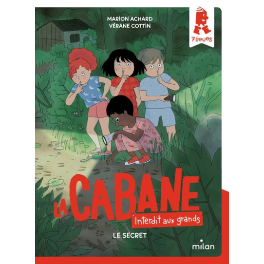 La cabane, interdit aux grands ! - Tome 3 - Le secret