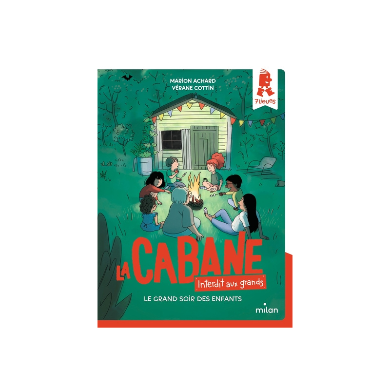 La cabane, interdit aux grands ! - Tome 5 - Le grand soir des enfants