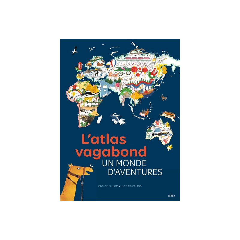 L'atlas vagabond, un monde d'aventures