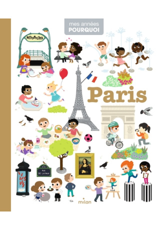 MES ANNÉES POURQUOI - Paris