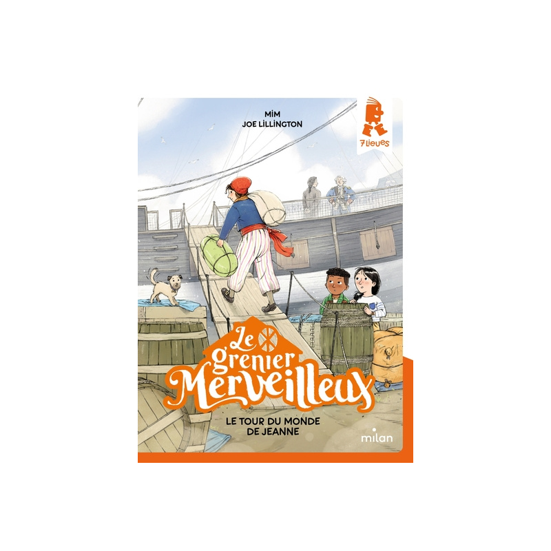Le grenier merveilleux - Tome 5 - Le tour du monde de Jeanne
