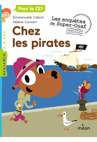 Super-Ouaf - Tome 8 - Super-Ouaf chez les pirates