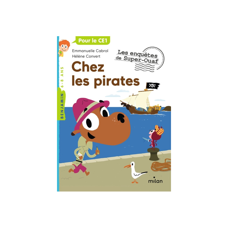 Super-Ouaf - Tome 8 - Super-Ouaf chez les pirates