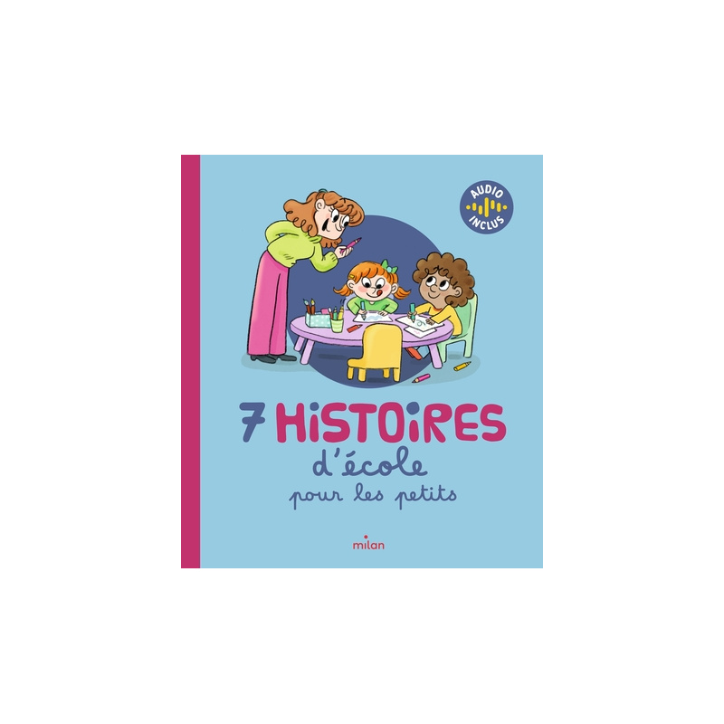 7 histoires d'école pour les petits
