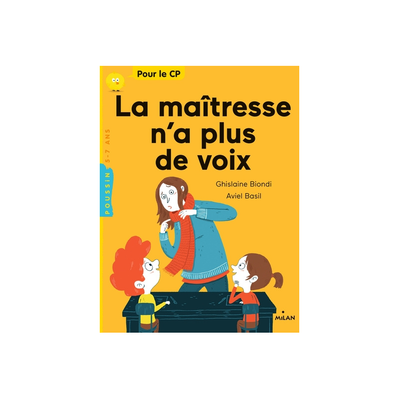 La maîtresse n'a plus de voix