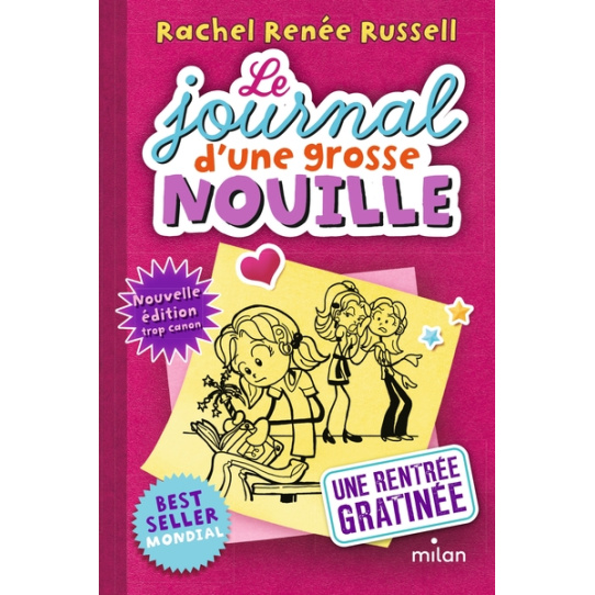Le journal d'une grosse nouille - Tome 1 - Une rentrée gratinée
