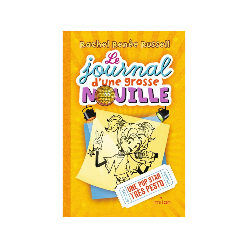 Le journal d'une grosse nouille - Tome 3 - Une pop star très pesto