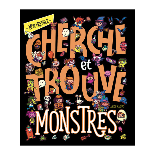 Mon premier Cherche et trouve - Monstres
