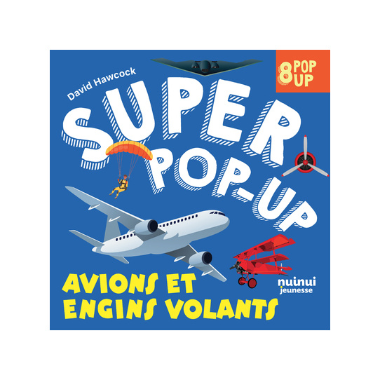 Super pop-up - Avions et engins volants