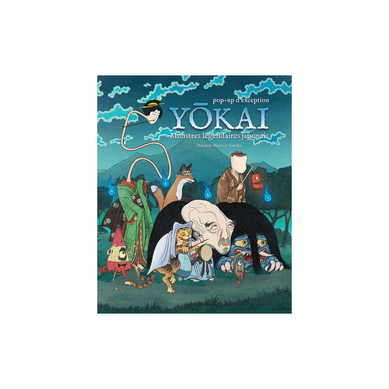 Yokai - Pop-Up - Monstres légendaires japonais