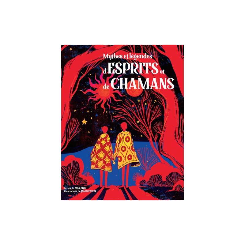Mythes et légendes d'esprits et de chamans