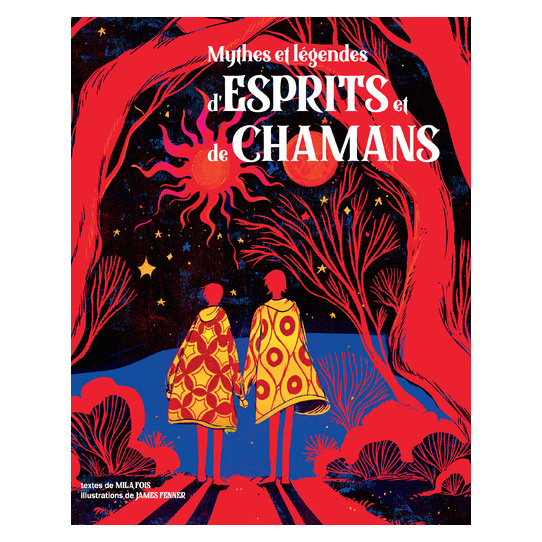 Mythes et légendes d'esprits et de chamans