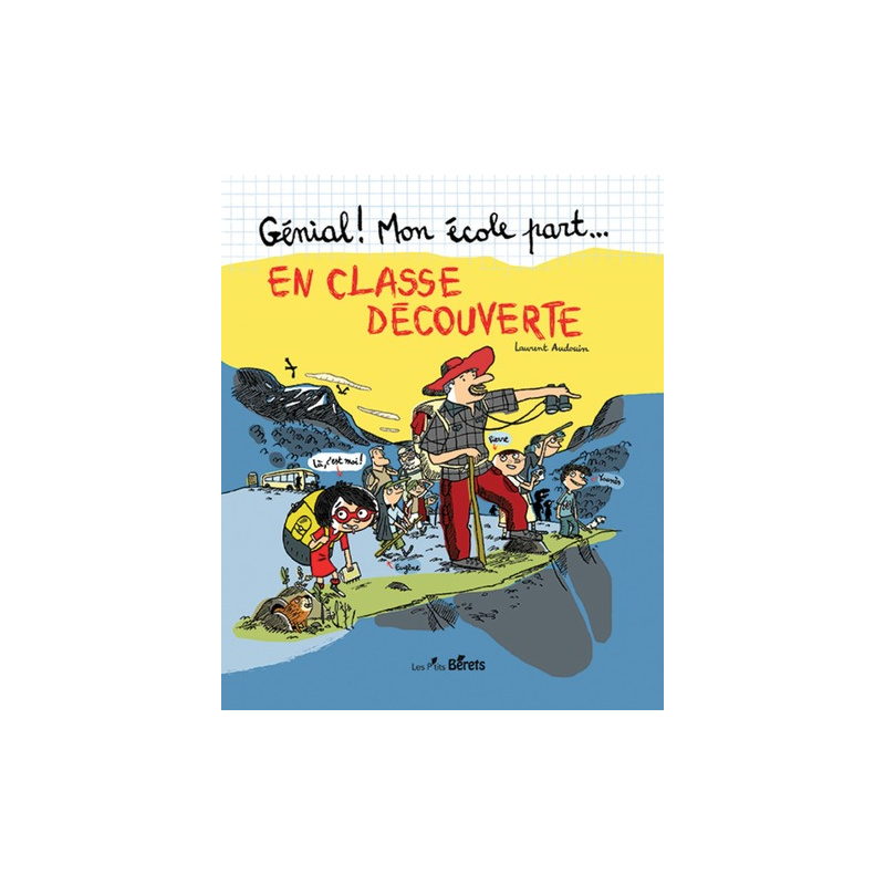 En classe découverte