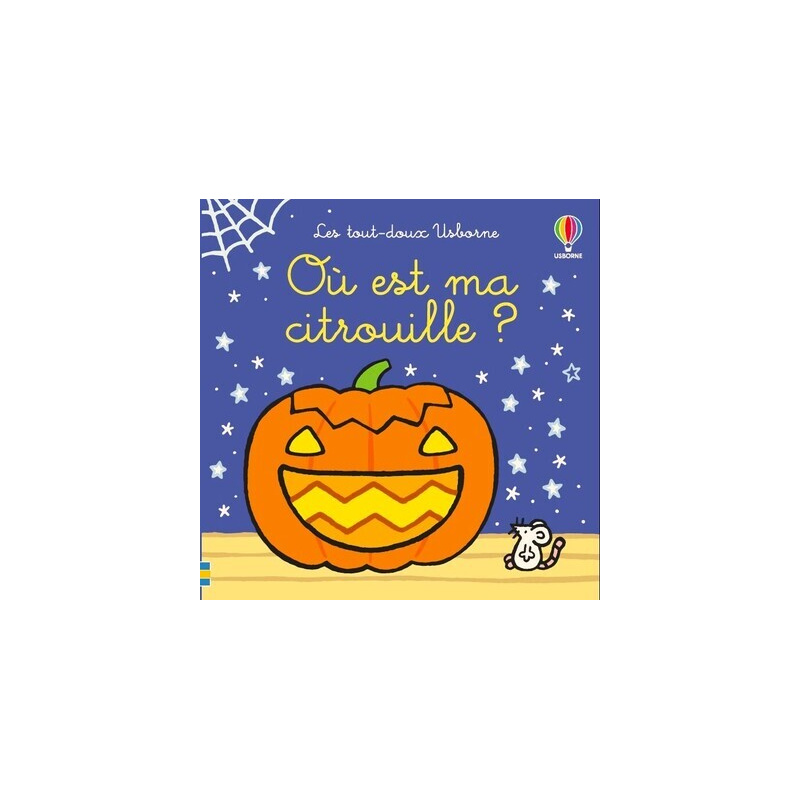 Où est ma citrouille ? - Les tout-doux Usborne - Dès 6 mois