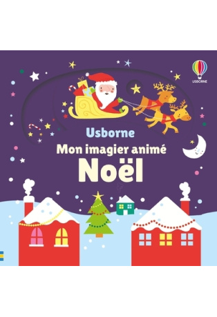 Noël - Mon imagier animé - Dès 6 mois