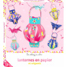 Lanternes en papier et origamis - boîte avec accessoires