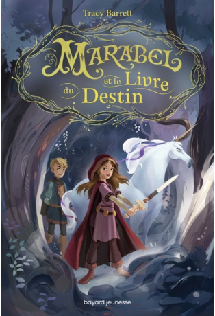 Marabel et le livre du destin - Tome 1