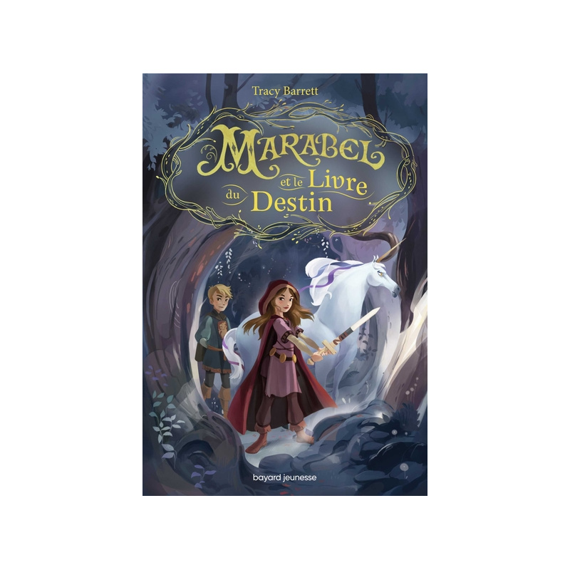 Marabel et le livre du destin - Tome 1 Marabel et le livre du destin - Tome 1