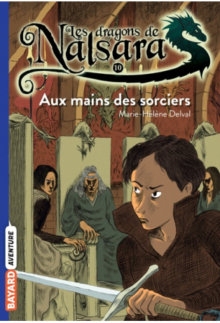 Aux mains des sorciers - Tome 10