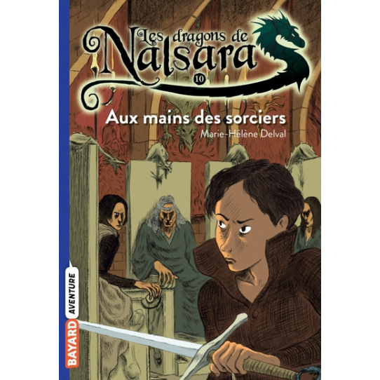 Aux mains des sorciers - Tome 10 Aux mains des sorciers - Tome 10