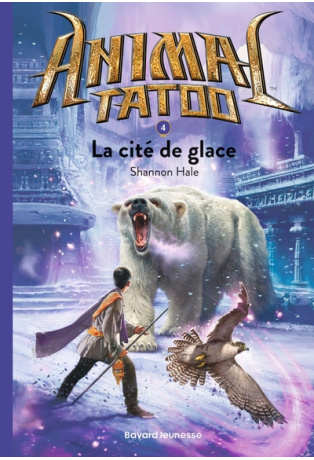 La cité de glace - Tome 4