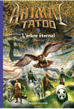 L'arbre éternel - Tome 7
